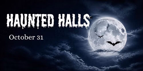 Haunted Halls