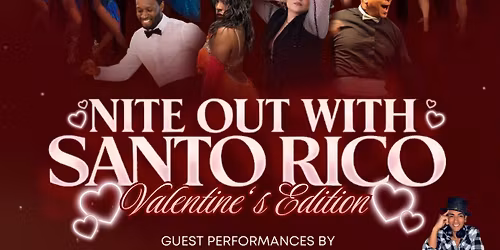 Nite Out w Santo Rico Valentines Red party!