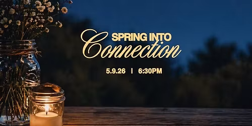 Spring into Connection - Young Adults