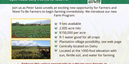 OHANA FARM PARCELS - Reserve Your Phase 3 Farm Lot!