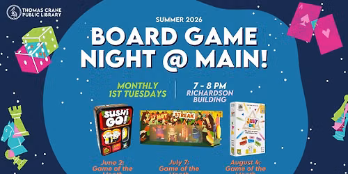 Adult Board Game Night @ Main! (Summer 2026)