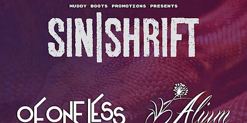Sin|Shrift + One of Less + Alium