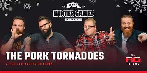 The Pork Tornadoes | Winter Games 2026