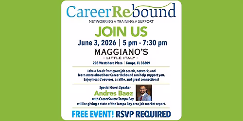 Career Rebound Summer Networking Event at Maggiano's!