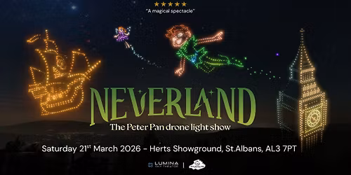 Neverland: The Peter Pan drone light show- St.Albans
