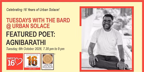 Tuesdays with the Bard @ Urban Solace features Agnibarathi 
