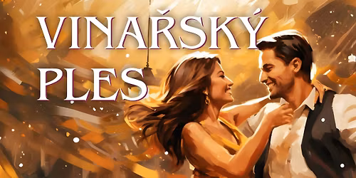 Vina\u0159sk\u00fd ples Hru\u0161ky 2026