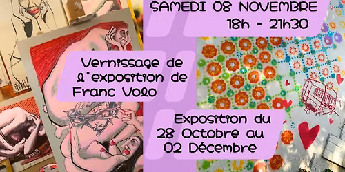 Vernissage de l'exposition de Franc Volo