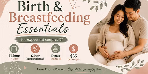 Birth and Breastfeeding Essentials for Expectant Couples