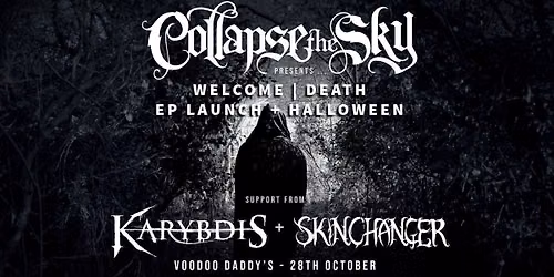 Collapse The Sky + Karybdis, Skinchanger