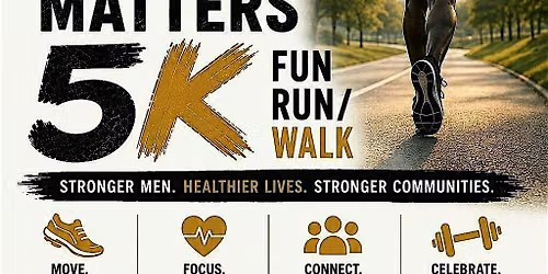 Men\u2019s Health Matters 5K Fun Run\/Walk