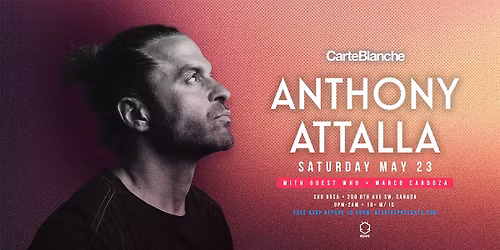 ANTHONY ATTALLA (FREE W RSVP) \u2022 05.23.26