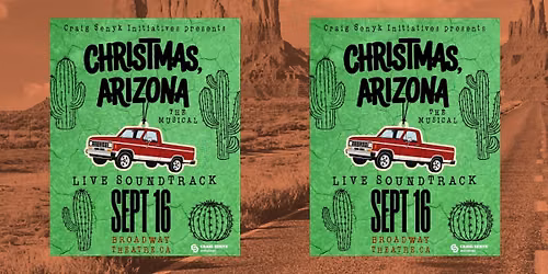 Christmas, Arizona The Musical: Live Soundtrack (Vol. 1)