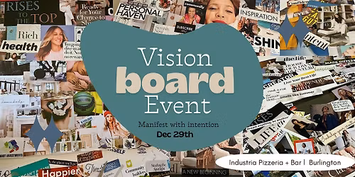 Vision Board Event: Manifest with Intention \u2728
