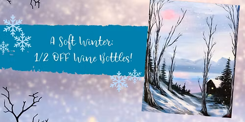A Soft Winter: 1\/2 OFF Wine Bottles!
