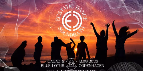 Ecstatic Dance, Soundbath, Cacao & Blue Lotus \u25ec Endless Summer
