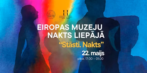 Eiropas Muzeju nakts Liep\u0101j\u0101 2026 "St\u0101sti. Nakts"