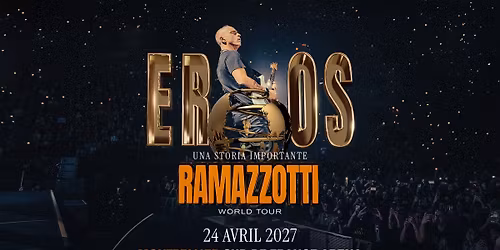 EROS RAMAZZOTTI | MONTPELLIER | Sud de France Arena