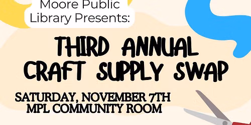 Third Annual Craft Supply Swap