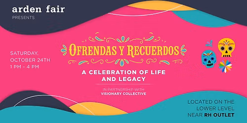 Ofrendas y Recuerdos: A Celebration of Life & Legacy 