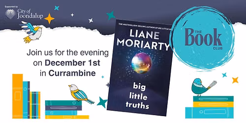 The Book Club -Big Little Truths by Liane Moriarty