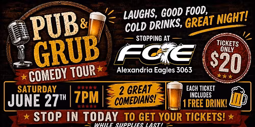 Pub & Grub Comedy Tour @ Alexandria Eagles