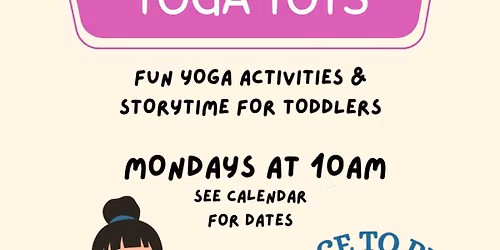 YOGA TOTS @ Space to Play Elk Grove - June 2026