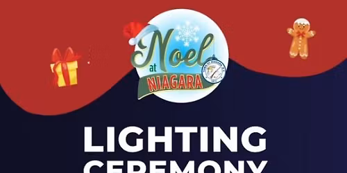Noel at Niagara Lighting Ceremony