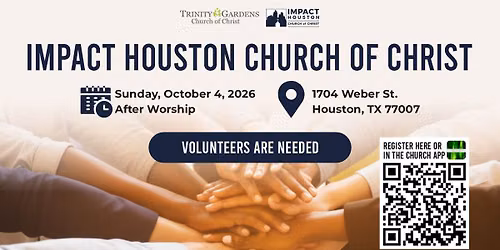 Serve Together: Trinity Gardens x Impact Houston Church of Christ
