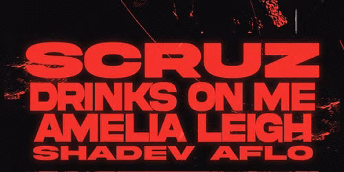 Interim_001: Scruz & Drinks On Me