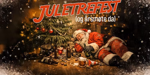 Juletrefest (og \u00e5rsm\u00f8te da)