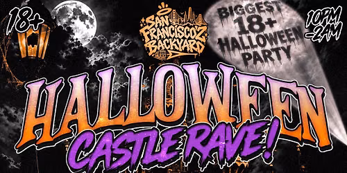\ud83c\udf83 HALLOWEEN CASTLE RAVE \ud83c\udf83