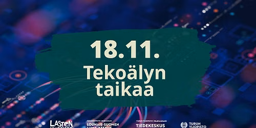 Tiedeilta - Teko\u00e4lyn taikaa