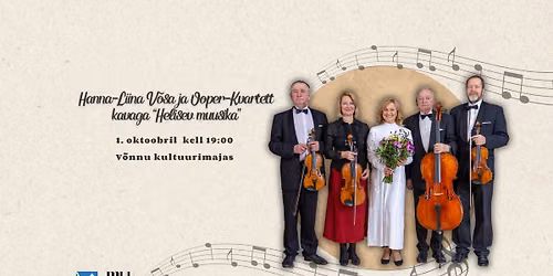Rahvusvahelise muusikap\u00e4eva kontsert: Hanna-Liina V\u00f5sa ja Ooper-Kvartett kavaga "Helisev muusika"