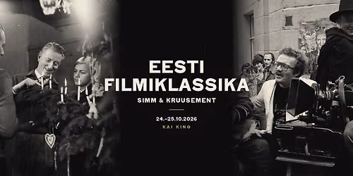 Eesti filmiklassika Kai kinos: "Simm & Kruusement\u201c