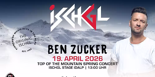 Top of the Mountain Spring Concert mit Ben Zucker