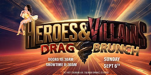 Heros & Villains Drag Brunch