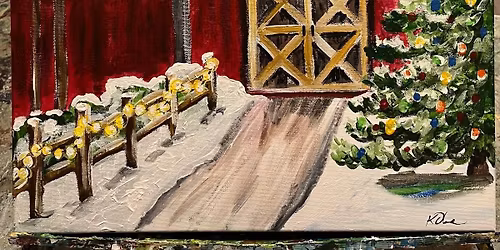 \u201cChristmas on the Farm\u201d Paint Class