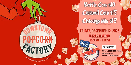 DOWNTOWN POPCORN FACTORY! (Pre-order Now!)