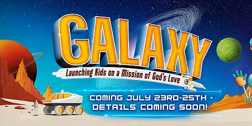 Galaxy Vacation Bible School at Abiding Faith