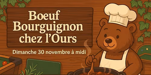 \ud83d\udc3b  boeuf bourguignon chez l'ours \ud83d\udc3b