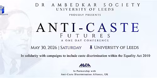 Anti-Caste Futures: A One Day Conference
