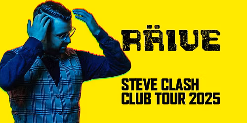 R\u00c4IVE - Engelsburg Erfurt - Steve Clash Club Tour 2025