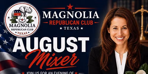 August Mixer | Magnolia Republican Club