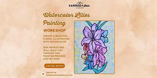 Watercolor Lilies Workshop
