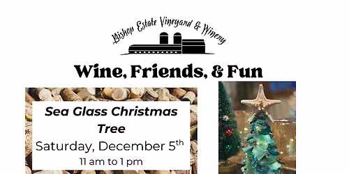 Wine, Friends, & Fun: Sea Glass Christmas Tree