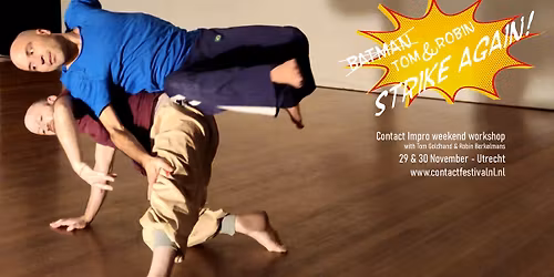 TOM & ROBIN - weekend workshop in CI - 29-30 November