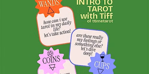 Tarot 111: Intro to Tarot with Tiff!