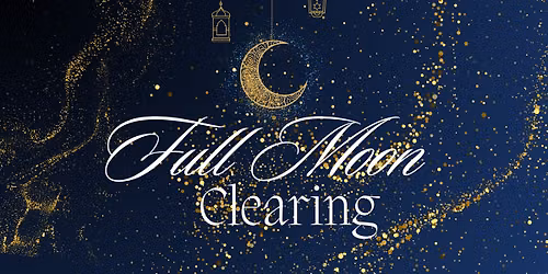 Full Moon Healing - Monthly Event