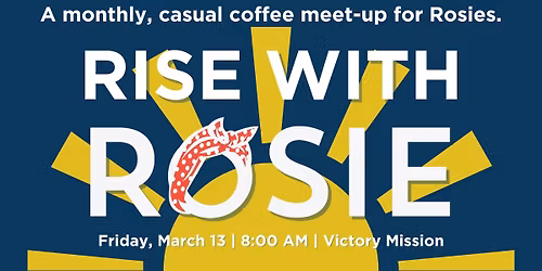 Rise with Rosie Meet-Up
